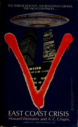 V, East Coast Crisis by Howard Weinstein