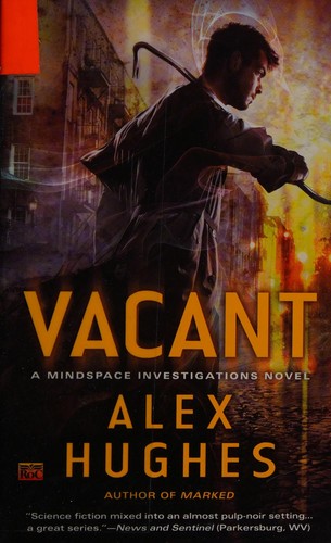 Vacant by Alex Hughes