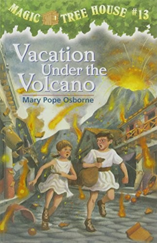 Vacation Under the Volcano by Mary Pope Osborne