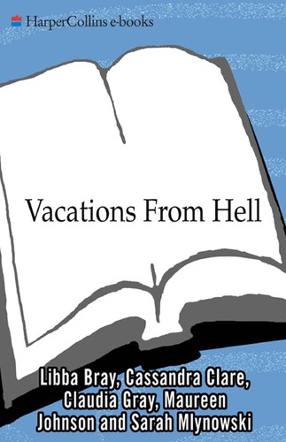 Vacations from Hell by Libba Bray