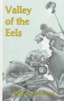 Valley of the Eels by Ty Heintze