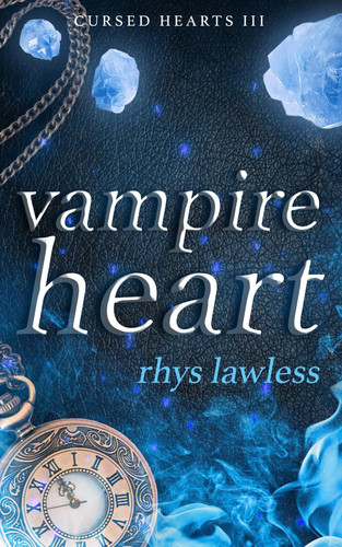 Vampire Heart A Breathtaking MM Urban Fantasy by Rhys Lawless
