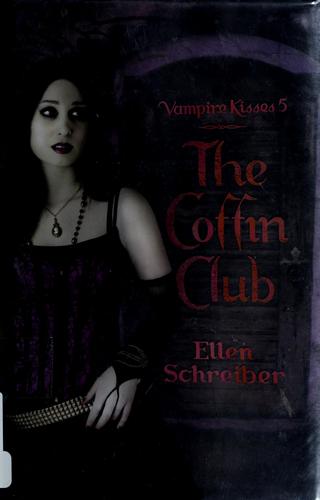 Vampire Kisses 5 by Ellen Schreiber
