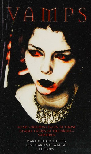 Vamps by Martin H. Greenberg