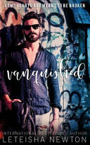 Vanquished by Leteisha Newton
