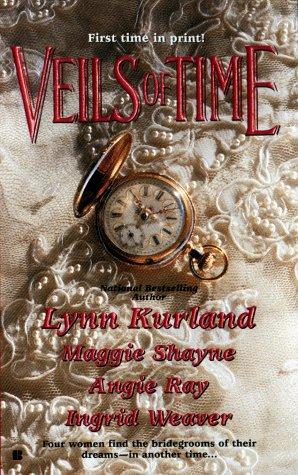 Veils of Time by Lynn Kurland