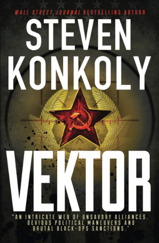 Vektor A Black Flagged Thriller by Steven Konkoly