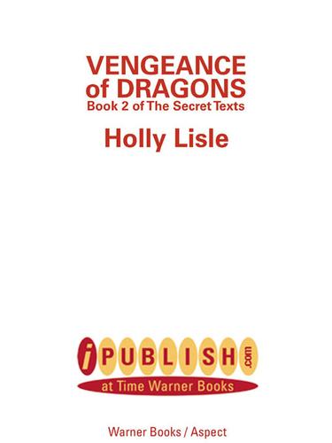 Vengeance of dragons by Holly Lisle