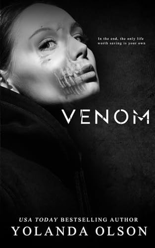 VENOM (La Douleur Folle) by Olson, Yolanda