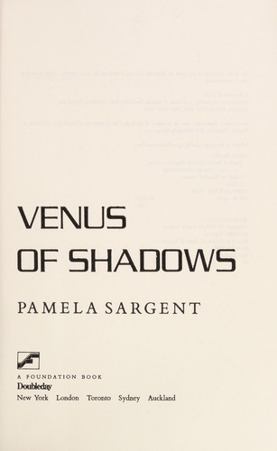 Venus of shadows by Pamela Sargent
