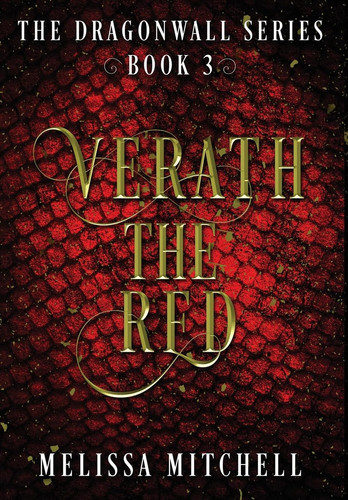 Verath the Red A Slow Burn Fantasy Series by Melissa Mitchell
