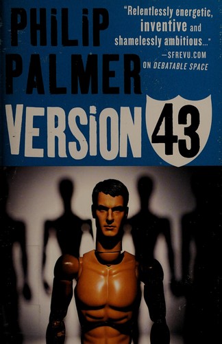 Version 43 by Philip Palmer