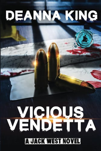 Vicious Vendetta A Jack West Novel by Deanna King