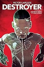 Victor LaValle's Destroyer by Victor D. LaValle