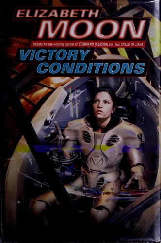 Victory Conditions (Vatta's War #5) by Elizabeth Moon