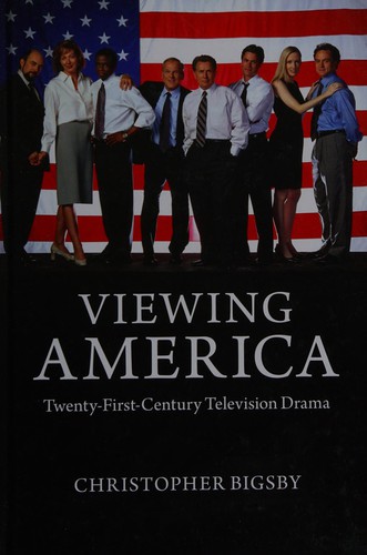 Viewing America by Christopher Bigsby