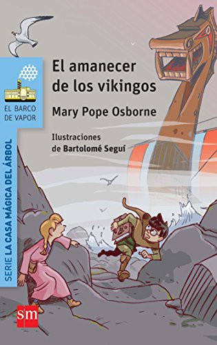 Viking Ships at Sunrise by Mary Pope Osborne