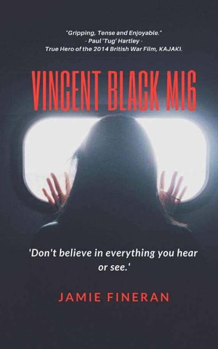Vincent Black Mi6 Crime Thriller by Jamie Fineran