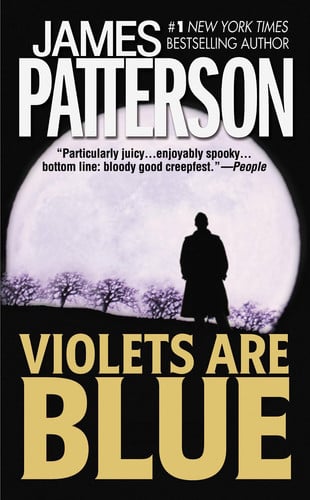 Violets Are Blue (Alex Cross, 7) by Patterson, James
