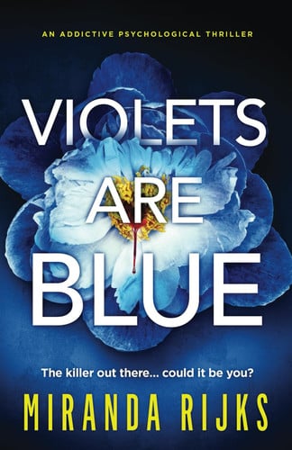 Violets are Blue by Miranda Rijks