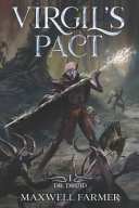 Virgil's Pact: A Portal Fantasy LitRPG by Maxwell Farmer
