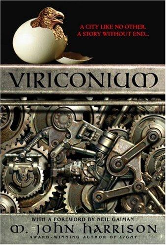 Viriconium by M. John Harrison