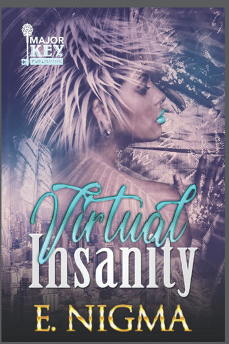 Virtual Insanity by Nigma, E.