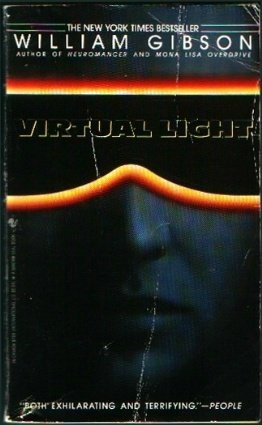 Virtual light by William Gibson
