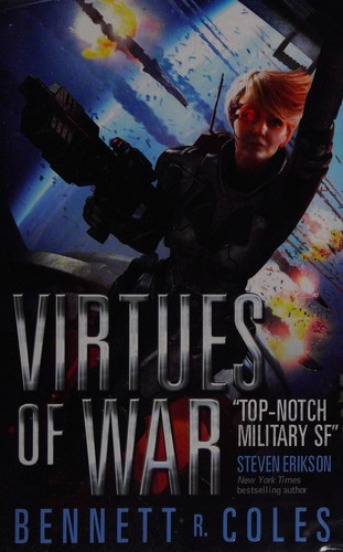 Virtues of war by Bennett R. Coles