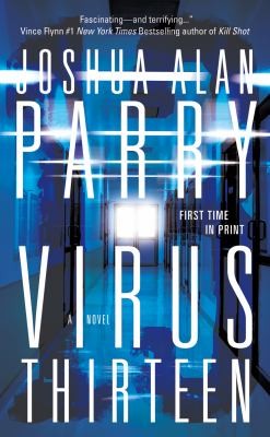 Virus Thirteen by Joshua Alan Parry