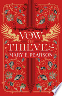 Vow of Thieves by Mary E. Pearson