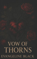 Vow of Thorns by Cupid's Quiver