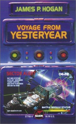 Voyage From Yesteryear by James P. Hogan