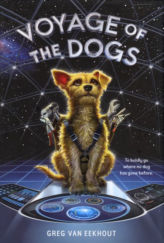 Voyage of the dogs by Greg Van Eekhout