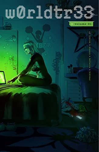 w0rldtr33, Volume 1 by James Tynion IV