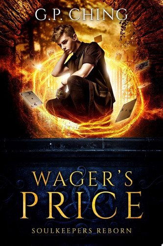 Wager's Price A young adult dark academia fantasy by G. P. Ching