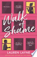 Walk of Shame by Lauren Layne