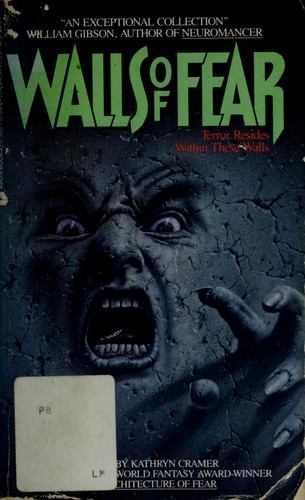 Walls of Fear by Kathryn Cramer
