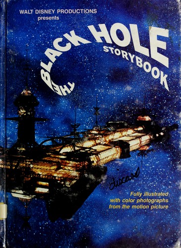 Walt Disney Productions presents The black hole storybook by Shep Steneman