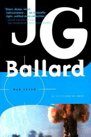 War fever by J. G. Ballard