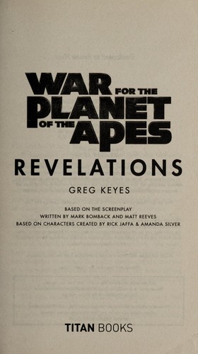 War for the planet of the apes by J. Gregory Keyes