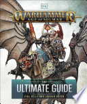Warhammer Age of Sigmar Ultimate Guide by Phil Kelly