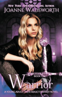 Warrior by Joanne Wadsworth