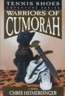 Warriors of Cumorah by Chris Heimerdinger