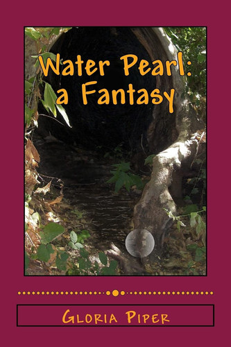 Water Pearl A Fantasy by Gloria Piper