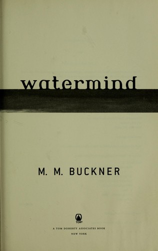 Watermind by M. M. Buckner