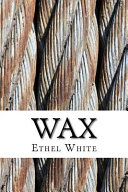 Wax by Ethel Lina White