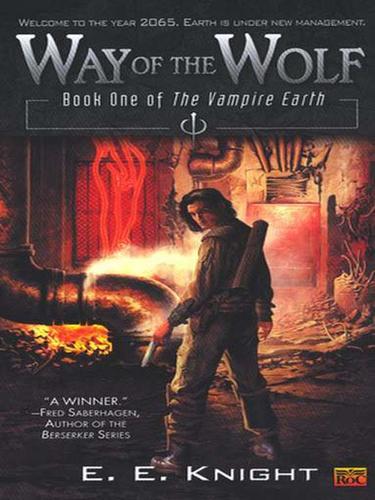 Way of the wolf by E. E. Knight