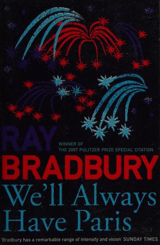 We'll always have Paris by Ray Bradbury