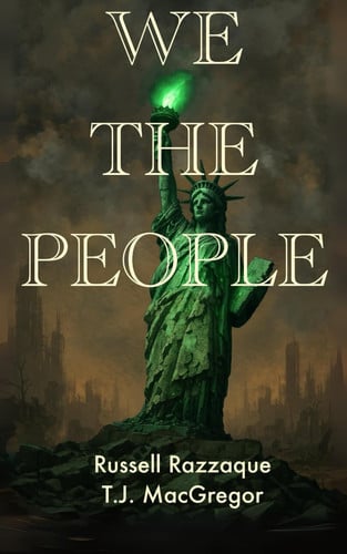 We The People: A Premonition by Razzaque, Russell